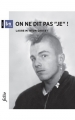 Couverture On ne dit pas "Je" Editions BSN Press 2014