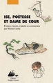 Couverture Ise, poétesse et dame de cour Editions Philippe Picquier (Japon) 2012