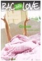 Couverture Bac and Love, tome 02 : Grasse mat' Editions Rageot (Poche) 2006