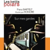 Couverture Sur mes gardes Editions Le Monde (Les petits polars) 2014