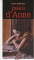 Couverture Peau d'Anne Editions Soulières 2004