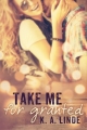 Couverture Take me for granted Editions Simon & Schuster 2014