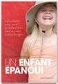 Couverture Un enfant épanoui Editions Marabout 2008