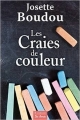 Couverture Les Craies de couleur Editions de Borée 2012