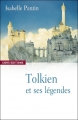 Couverture Tolkien et ses légendes Editions CNRS (Littérature) 2013