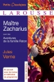 Couverture Maître Zacharius suivi des Aventures de la famille Raton Editions Larousse (Petits classiques) 2013