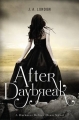 Couverture Darkness Before Dawn, book 3: After Daybreak Editions HarperTeen 2013