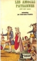 Couverture Les amours paysannes (XVIè-XIXè siècle) Editions Gallimard  (Archives) 1975