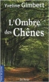 Couverture L'ombre des chenes Editions de Borée (Terre de poche) 2009