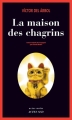 Couverture La maison des chagrins Editions Actes Sud (Actes noirs) 2013