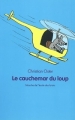 Couverture Le cauchemar du loup Editions L'École des loisirs (Mouche) 2003