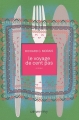 Couverture Le voyage de cent pas / Les recettes du bonheur Editions Calmann-Lévy 2011
