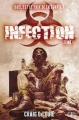 Couverture Infection, tome 1 Editions Panini 2012