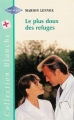 Couverture Le plus doux des refuges Editions Harlequin (Blanche) 1999