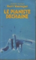 Couverture Le pianiste déchaîné Editions Presses pocket 1986