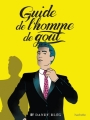 Couverture Guide de l'homme de goût Editions Hachette 2014