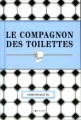 Couverture Le compagnon des toilettes Editions Tornade (Be Funny) 2008