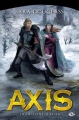 Couverture La trilogie d'Axis, tome 1 : Tranchant d'acier Editions Milady (Fantasy) 2014