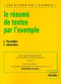 Couverture Le résumé de texte par l'exemple Editions Roudil 1992