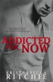 Couverture Addicted, tome 2 : Addicted For Now Editions Autoédité 2014