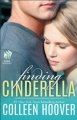 Couverture Hopeless, tome 3 : Finding Cinderella Editions Atria Books 2013