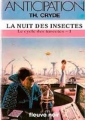 Couverture Le cycle des insectes, tome 1 : La nuit des insectes Editions Fleuve (Noir - Anticipation) 1984