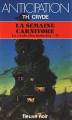 Couverture Le cycle des insectes, tome 3 : La semaine carnivore Editions Fleuve (Noir - Anticipation) 1985