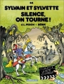 Couverture Sylvain et Sylvette, tome 44 : Silence, on tourne ! Editions Dargaud 2001