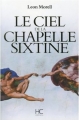 Couverture Le ciel de la chapelle Sixtine Editions HC 2014