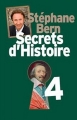 Couverture Secrets d'Histoire, tome 04 Editions France Loisirs 2014