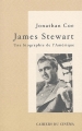 Couverture James Stewart : Une biographie de l'Amérique Editions Cahiers du cinéma 2004