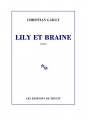 Couverture Lily et Braine Editions de Minuit 2010