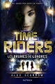Couverture Time riders, tome 6 : Les brumes de Londres Editions Nathan 2013
