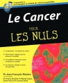 Couverture Le cancer pour les nuls Editions First (Pour les nuls) 2011