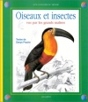 Couverture Oiseaux et insectes vus par les grands maîtres Editions Circonflexe (Aux couleurs du monde) 1994