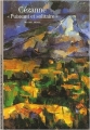 Couverture Cézanne : Puissant et solitaire Editions Gallimard  (Découvertes) 2006