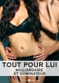 Couverture Tout pour lui, tome 12 Editions Addictives 2014