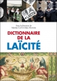 Couverture Dictionnaire de la laïcité Editions Armand Colin 2011