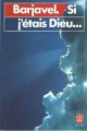 Couverture Si j'étais dieu... Editions Le Livre de Poche 1986