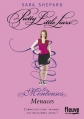 Couverture Les menteuses / Pretty little liars, tome 11 : Menaces Editions Fleuve 2014