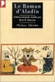 Couverture Le Roman d'Aladin Editions Phebus (Libretto) 2002