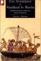 Couverture Les aventures de Sindbad le Marin (Khawam) Editions Phebus (Libretto) 2001