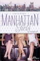 Couverture Manhattan Girls, tome 3 : En mode VIP Editions Albin Michel (Jeunesse - Wiz) 2013