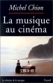 Couverture La musique au cinéma Editions Fayard 1995