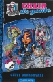 Couverture Monster High (Daneshvari), tome 3 : Chair de goule Editions Castelmore 2014