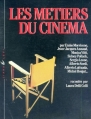 Couverture Les métiers du cinéma Editions Liana Lévi 1986