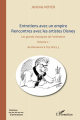 Couverture Entretiens avec un empire : Rencontres avec les artistes Disney, tome 2 : De Dinosaure à Toy Story 3 Editions L'Harmattan 2010