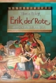Couverture Erik der Rote oder die Suche nach dem Glück Editions Bastei-Lübbe 2008