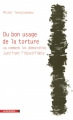 Couverture Du bon usage de la torture Editions La Découverte 2008