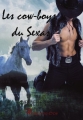 Couverture Les cow-boys du Sexas : Franck James Editions Sharon Kena (Éros) 2014